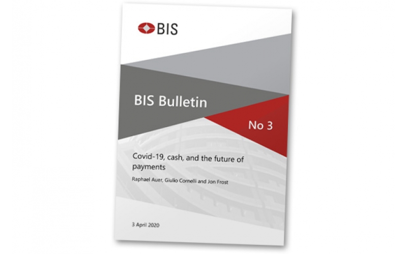 BIS reports on likely impact of Covid-19 on cash, cards and mobile payments